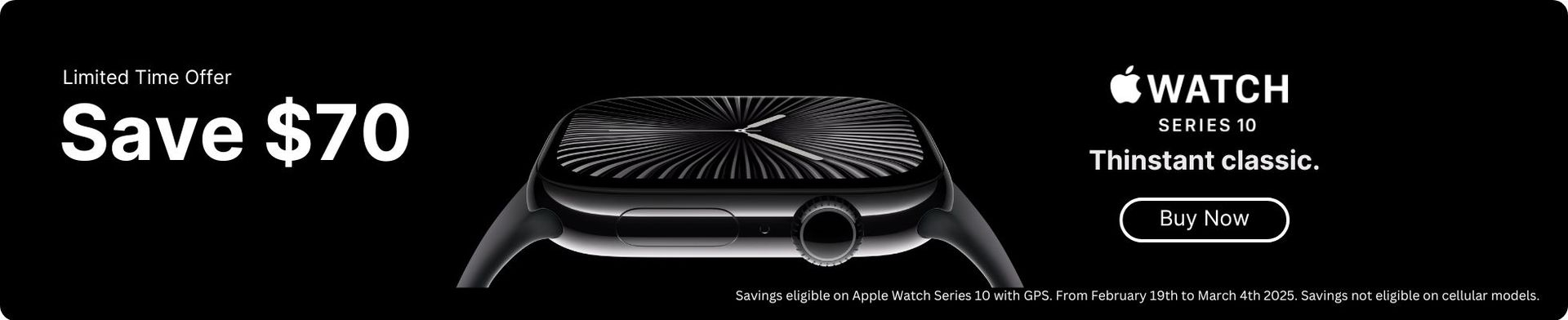 Save $70 on Apple Watch Series 10 with GPS from February 19th to March 4th